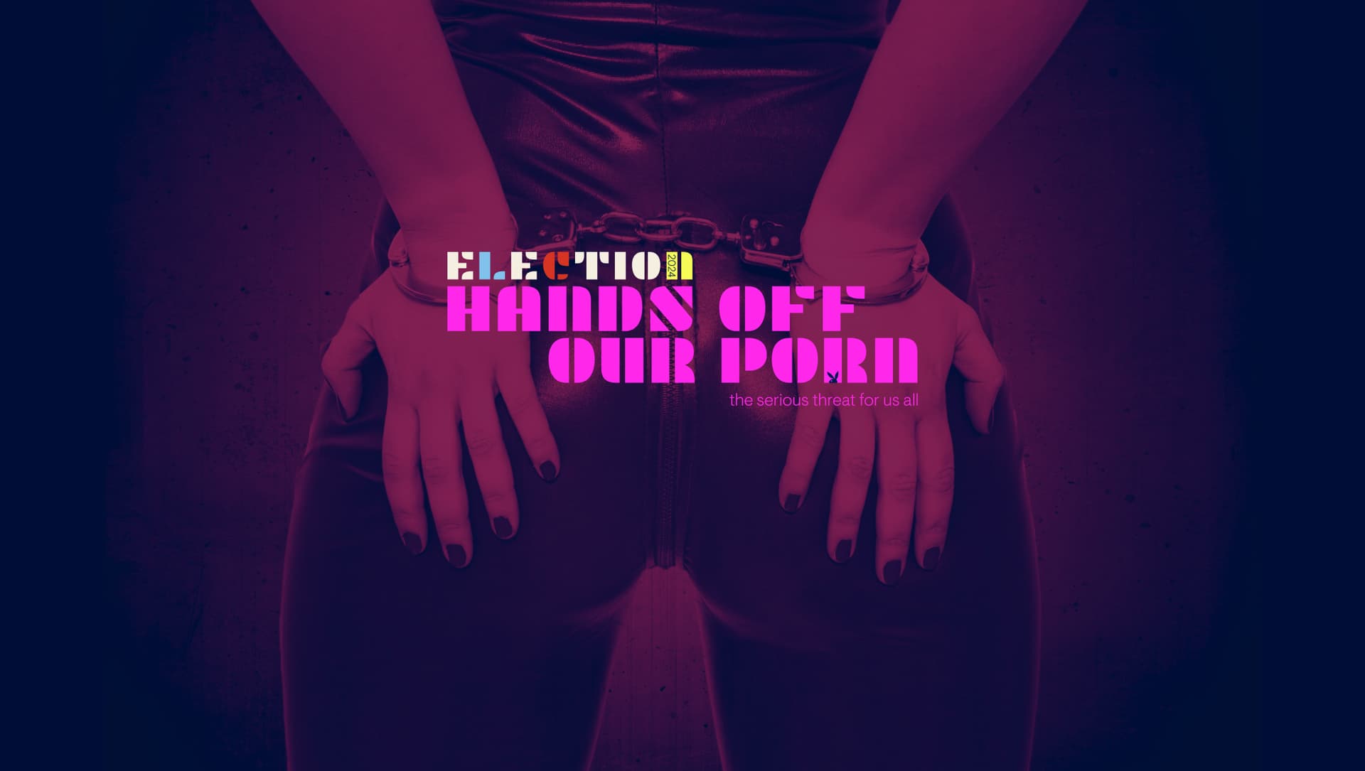 Playboy-Wahlen: Warum Hände weg von meinen Pornos so wichtig ist