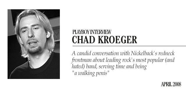 Playboy-Interview: Chad Kroeger