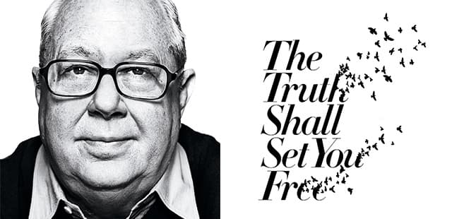 Die Wahrheit wird euch frei machen